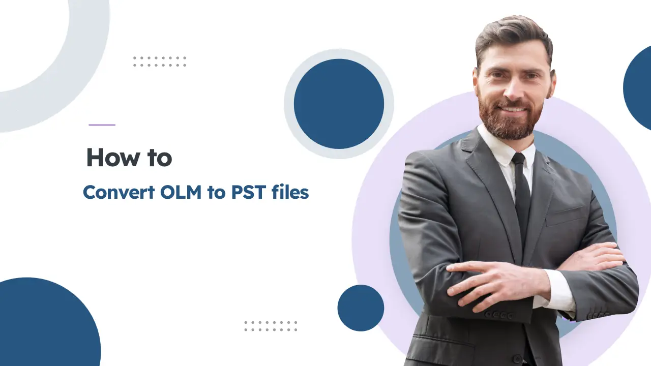 Convert OLM to PST files